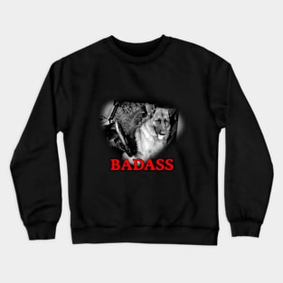 Badass Dog Crewneck Sweatshirt